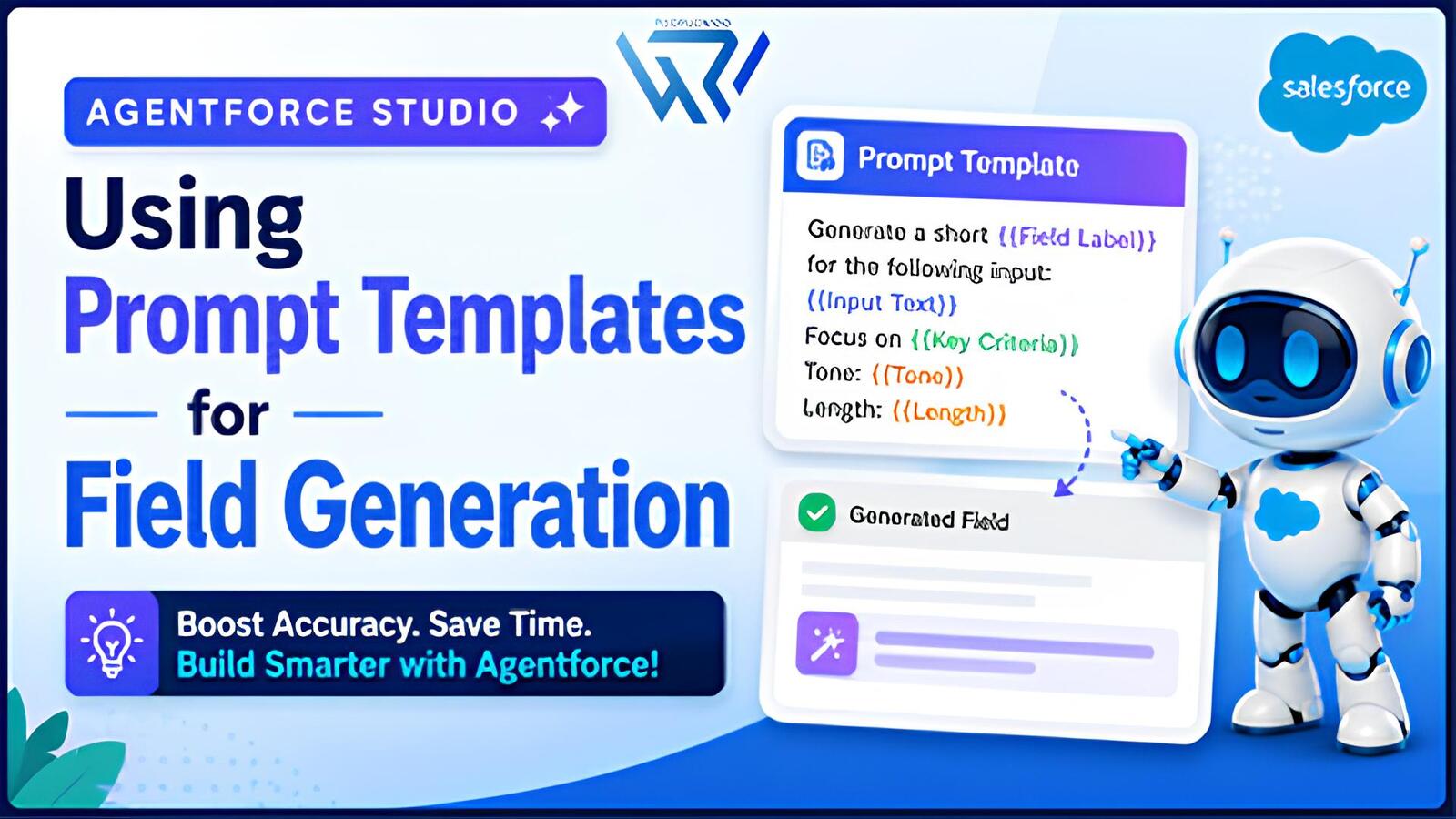 Field Generation Prompt Templates In Agentforce | Peoplewoo Skills